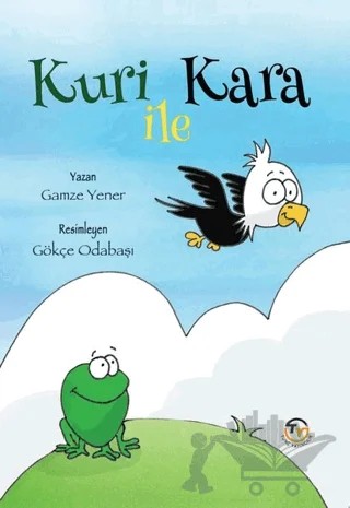 Kuri İle Kara – Gamze Yener – Tunç Yayıncılık kitap kapağı