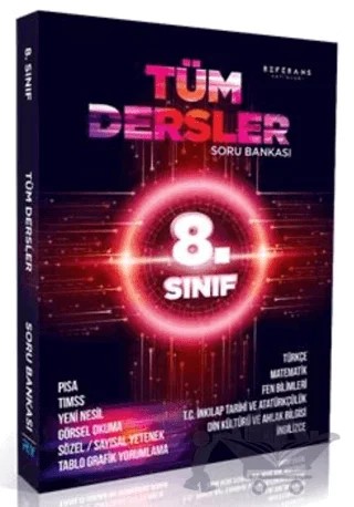 8. Sınıf Tüm Dersler Soru Bankası – Kolektif – Referans Yayınları kitap kapağı