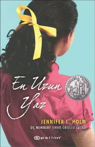 En Uzun Yaz – Jennifer L. Holm – Epsilon Yayınevi kitap kapağı