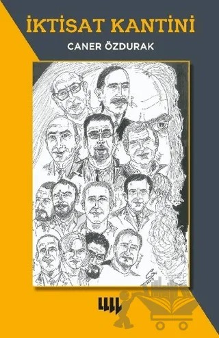İktisat Kantini – Caner Özdurak – Literatür Yayıncılık kitap kapağı