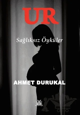 Ur – Ahmet Durukal – Artshop Yayıncılık kitap kapağı