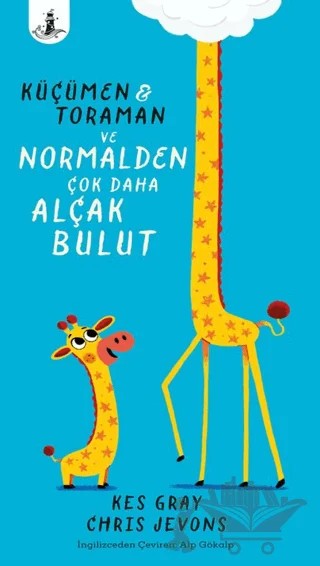 Küçümen, Toraman ve Normalden Çok Daha Alçak Bulut – Kes Gray, Chris Jevons – Büyülü Fener Yayınları kitap kapağı