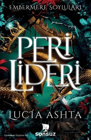Peri Lideri – Lucia Ashta – Sonsuz Kitap Yayınları kitap kapağı