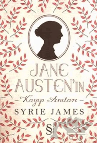 Jane Austen’in Kayıp Anıları – Syrie James – Everest Yayınları kitap kapağı