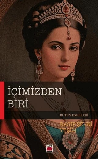 İçimizden Biri – Ragıp Şevki Yeşim – Elips Kitap kitap kapağı