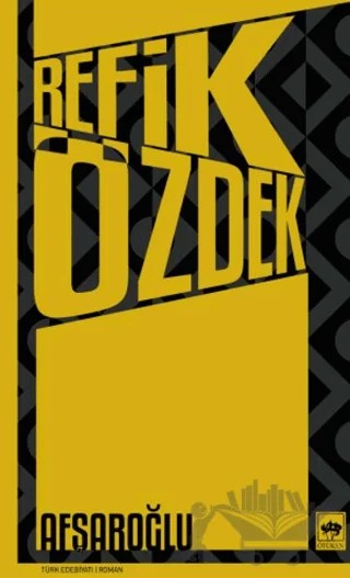 Afşaroğlu – Refik Özdek – Ötüken Neşriyat kitap kapağı