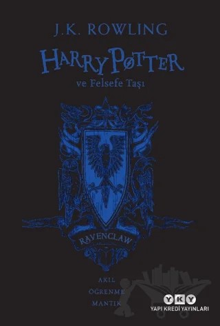 Harry Potter ve Felsefe Taşı 20. Yıl Ravenclaw Özel Baskısı – J. K. Rowling – Yapı Kredi Yayınları kitap kapağı
