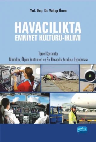 Havacılıkta Emniyet Kültürü-İklimi – Vahap Önen – Nobel Akademik Yayıncılık kitap kapağı