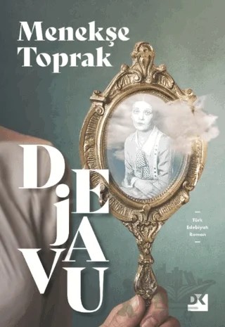 Dejavu – Menekşe Toprak – Doğan Kitap kitap kapağı