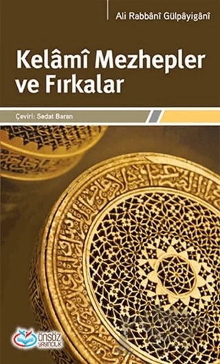 Kelami Mezhepler ve Fırkalar – Ali Rabbani Gülpayigani – Önsöz Yayıncılık kitap kapağı