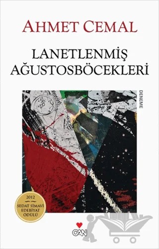 Lanetlenmiş Ağustosböcekleri – Ahmet Cemal – Can Yayınları kitap kapağı