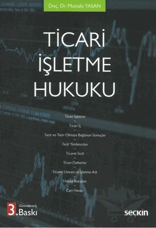 Ticari İşletme Hukuku – Mustafa Yasan – Seçkin Yayıncılık kitap kapağı