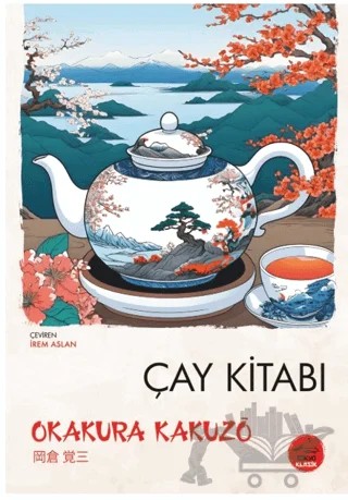 Çay Kitabı – Okakura Kakuzo – Tokyo Manga kitap kapağı