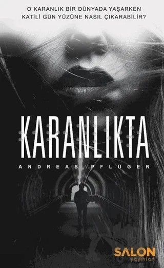 Karanlıkta – Andreas Pflüger – Salon Yayınları kitap kapağı