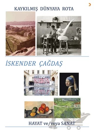 Kaykılmış Dünyaya Rota – İskender Çağdaş – Cinius Yayınları kitap kapağı