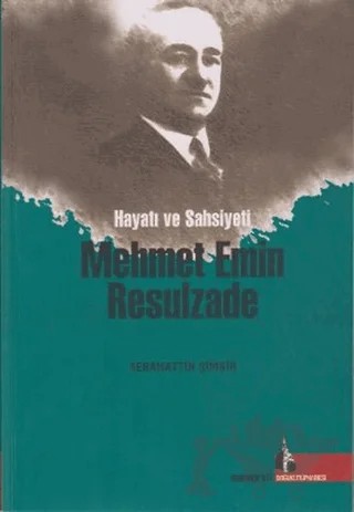 Mehmet Emin Resulzade – Sabahattin Şimşir – Doğu Kütüphanesi kitap kapağı