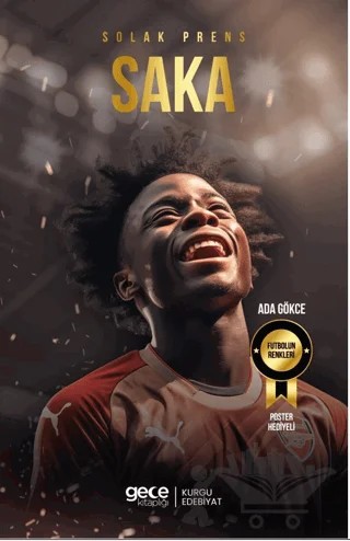 Solak Prens - Bukayo Saka – Ada Gökce – Gece Kitaplığı kitap kapağı
