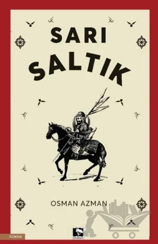 Sarı Saltık – Osman Azman – Çınaraltı Yayınları kitap kapağı