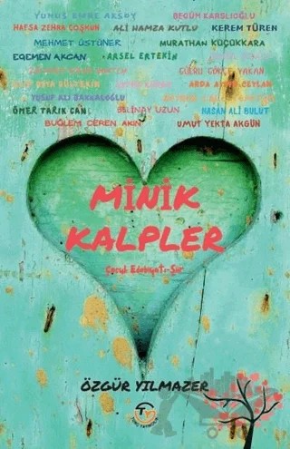 Minik Kalpler – Özgür Yılmazer – Tunç Yayıncılık kitap kapağı