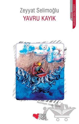 Yavru Kayık – Zeyyat Selimoğlu – Can Çocuk Yayınları kitap kapağı