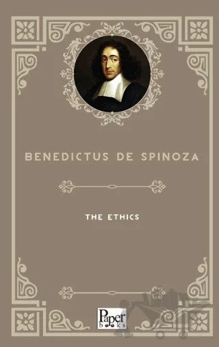 The Ethics – Benedictus de Spinoza – Paper Books kitap kapağı