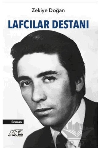 Lafcılar Destanı – Zekiye Doğan – Kuytu Yayınları kitap kapağı