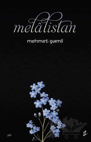 Melalistan – Mehmet Şamil – Okur Kitaplığı kitap kapağı