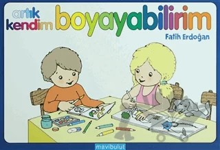 Artık Kendim Boyayabilirim – Fatih Erdoğan – Mavibulut Yayınları kitap kapağı