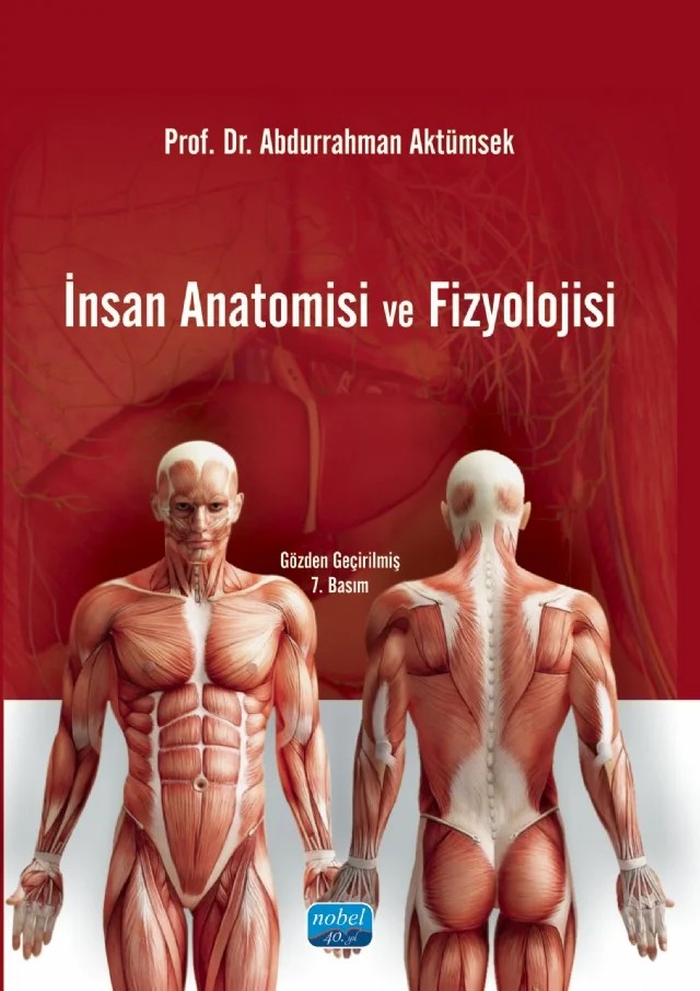 İnsan Anatomisi ve Fizyolojisi – Abdurrahman Aktümsek – Nobel Akademik Yayıncılık kitap kapağı