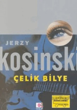 Çelik Bilye – Jerzy Kosinski – E Yayınları kitap kapağı