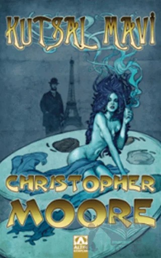 Kutsal Mavi – Christopher Moore – Altın Kitaplar kitap kapağı