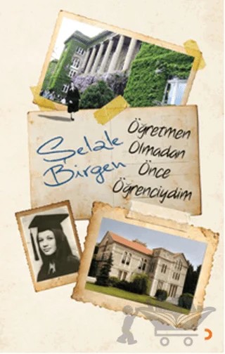 Öğretmen Olmadan Önce Öğrenciydim – Şelale Birgen – Cinius Yayınları kitap kapağı