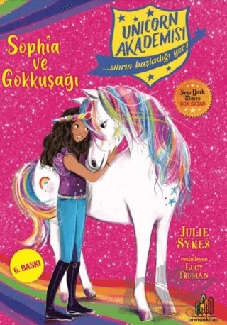 Unicorn Akademisi - Sophia ve Gökkuşağı – Julie Sykes – Orman Kitap kitap kapağı