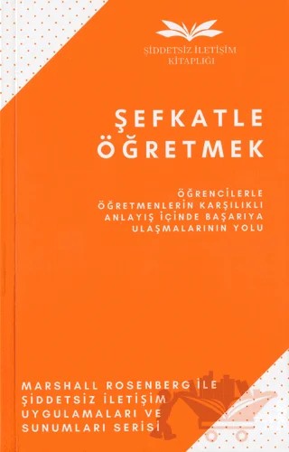 Şefkatle Öğretmek – Marshall Rosenberg – Remzi Kitabevi kitap kapağı