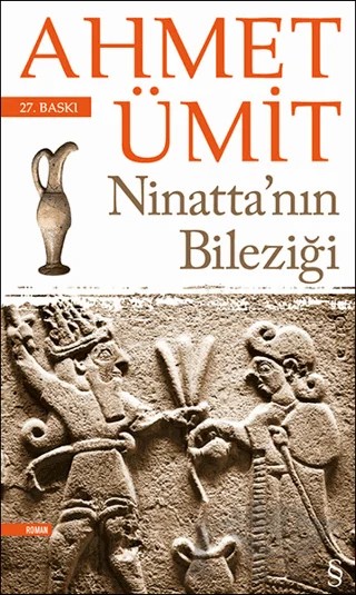 Ninatta’nın Bileziği – Ahmet Ümit – Everest Yayınları kitap kapağı