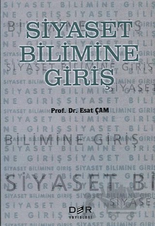 Siyaset Bilimine Giriş – Esat Çam – Der Yayınları kitap kapağı