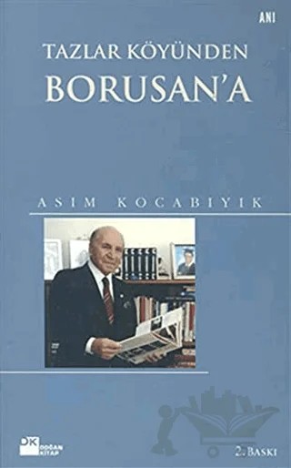Tazlar Köyünden Borusan’a – Asım Kocabıyık – Doğan Kitap kitap kapağı