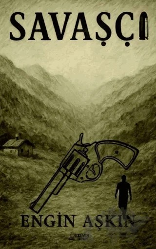Savaşçı – Engin Aşkın – Serüven Yayınevi kitap kapağı