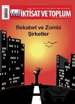 İktisat ve Toplum Dergisi Sayı: 117 Temmuz 2020 – İktisat ve Toplum Dergisi kitap kapağı