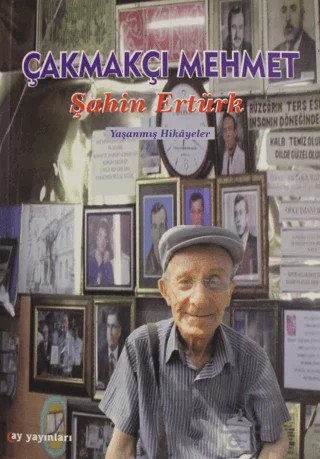 Çakmakçı Mehmet – Şahin Ertürk – Ay Yayınları kitap kapağı