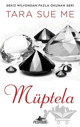 Müptela – Tara Sue Me – Pegasus Yayınları kitap kapağı