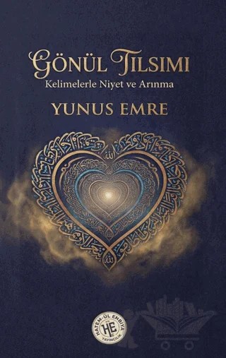 Gönül Tılsımı – Yunus Emre – Hatem'ül Enbiya Yayıncılık kitap kapağı
