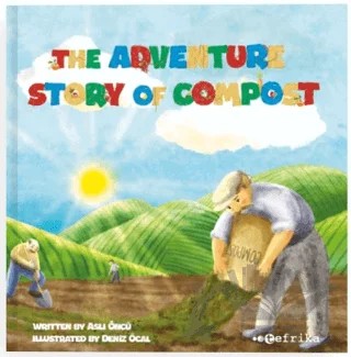 The Adventure Story Of Compost – Aslı Öncü – Tefrika Yayınları kitap kapağı