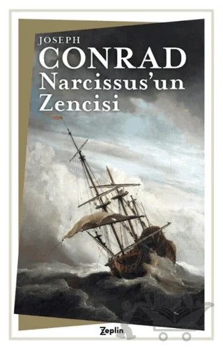 Narcissus’un Zencisi – Joseph Conrad – Zeplin Kitap kitap kapağı