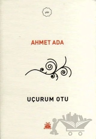 Uçurum Otu – Ahmet Ada – Artshop Yayıncılık kitap kapağı