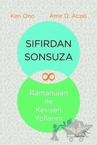 Sıfırdan Sonsuza – Amir D. Aczel, Ken Ono – Paloma Yayınevi kitap kapağı