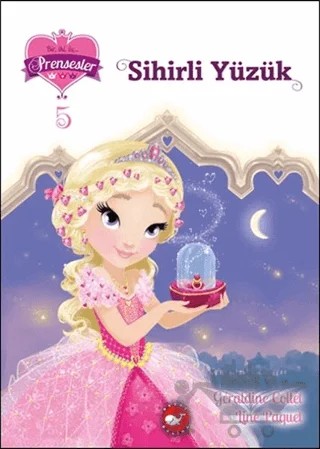 Sihirli Yüzük – Geraldine Collet, Line Paquet – Beyaz Balina Yayınları kitap kapağı