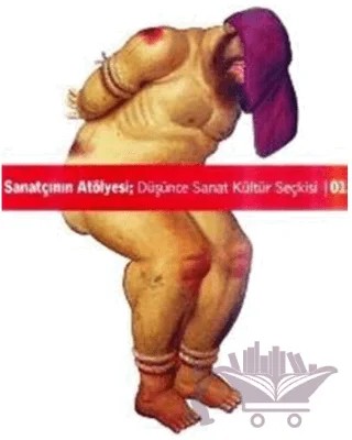 Sanatçının Atölyesi; Düşünce Kültür Sanat Seçkisi Sayı: 1 – Kolektif – Şimdi Yayıncılık kitap kapağı