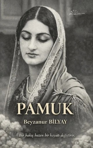 Pamuk – Beyzanur Bilyay – Yertinç Kültür kitap kapağı