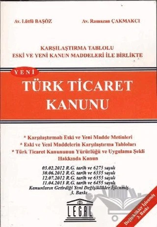 Yeni Türk Ticaret Kanunu (Orta Boy) – Lütfü Başöz – Legal Yayıncılık kitap kapağı